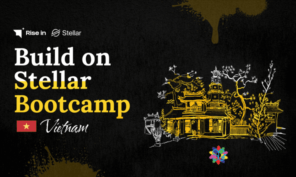 🇻🇳 Build On Stellar Bootcamp - Vietnam