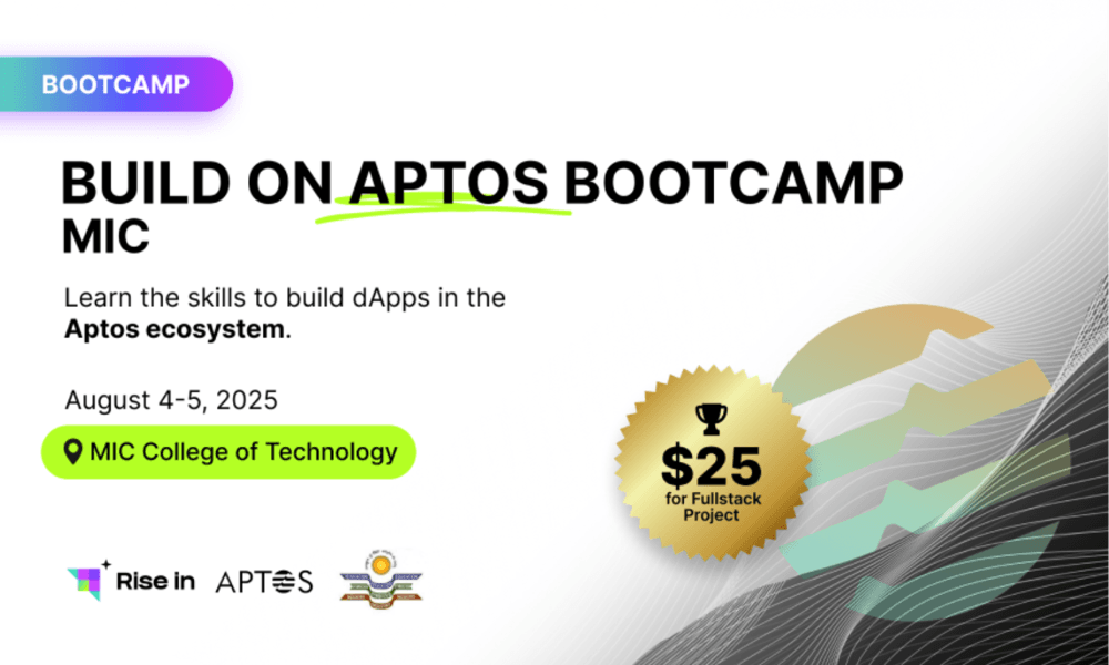 Build On Aptos Bootcamp - MIC