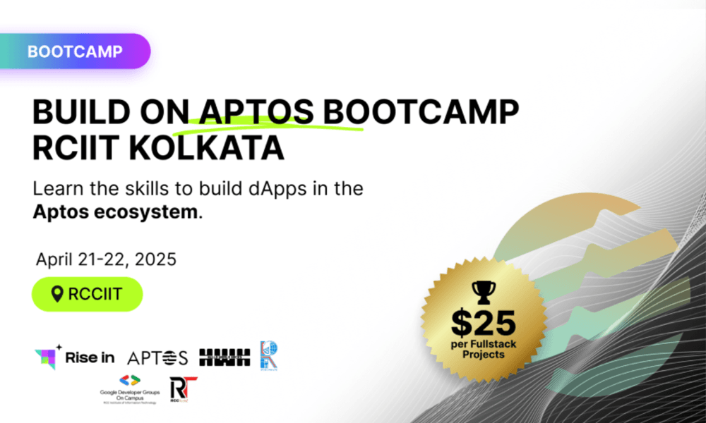  Build on Aptos Bootcamp - RCCIIT Kolkata
