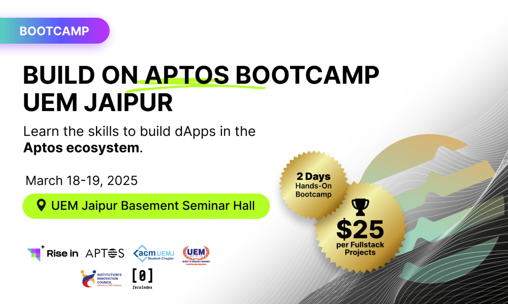 Build on Aptos Bootcamp - UEM Jaipur