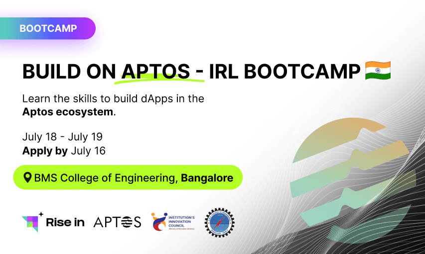 Build on Aptos - IRL Bootcamp