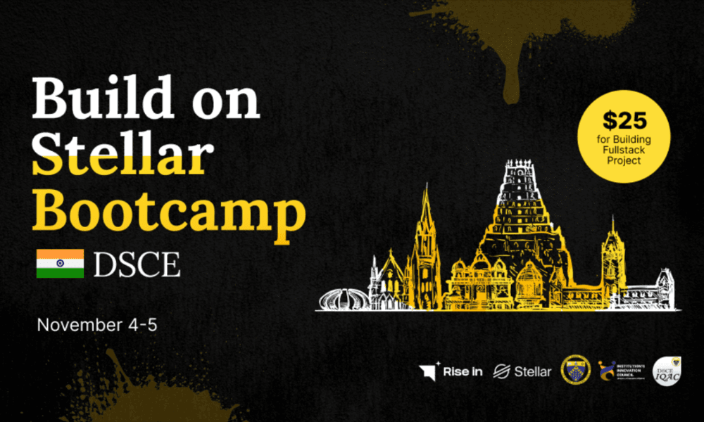 🇮🇳 Build On Stellar Bootcamp - DSCE, Bangalore