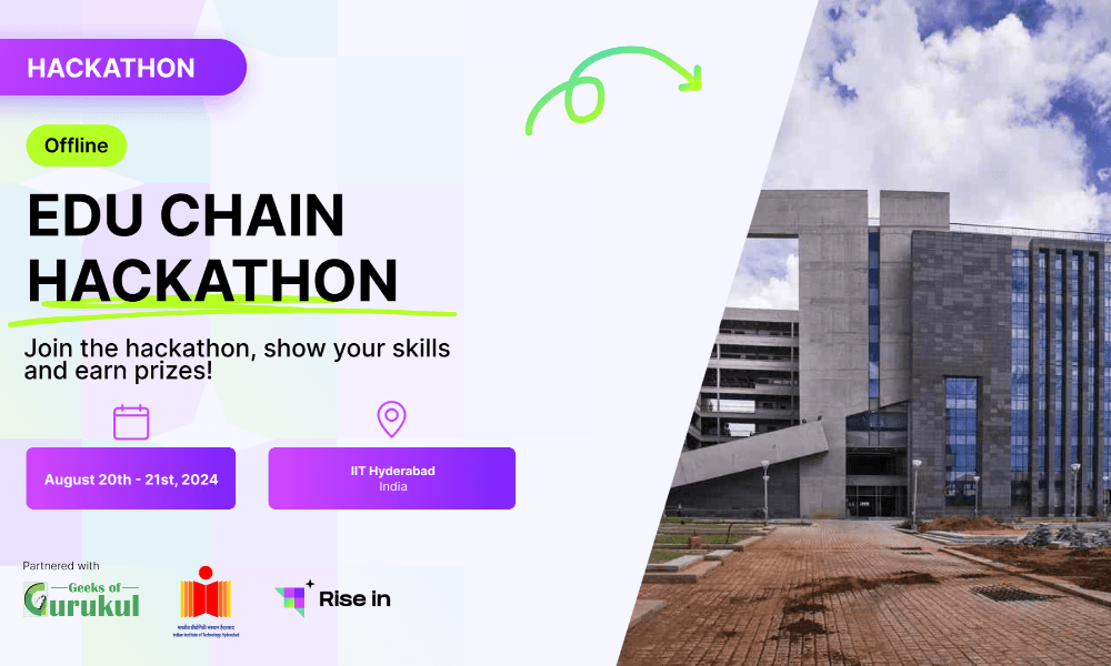EDU Chain Hackathon Online - IIT Hyderabad