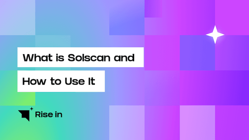 Solscan: Your Window into the Solana Blockchain