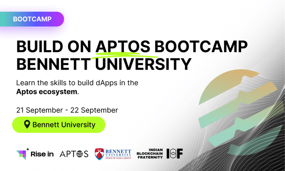 Build on Aptos Bootcamp - Bennett University