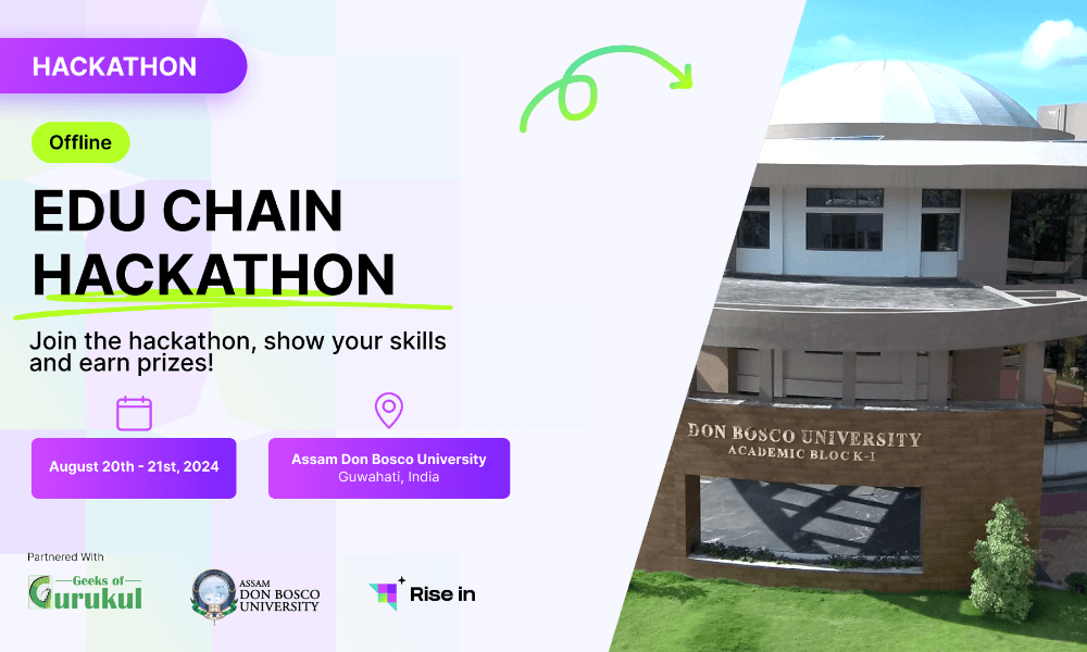 EDU Chain Hackathon Offline - Assam Don Bosco University